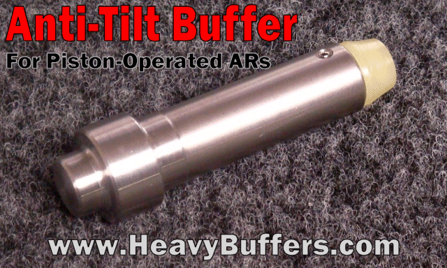 Anti-Tilt Piston Buffers